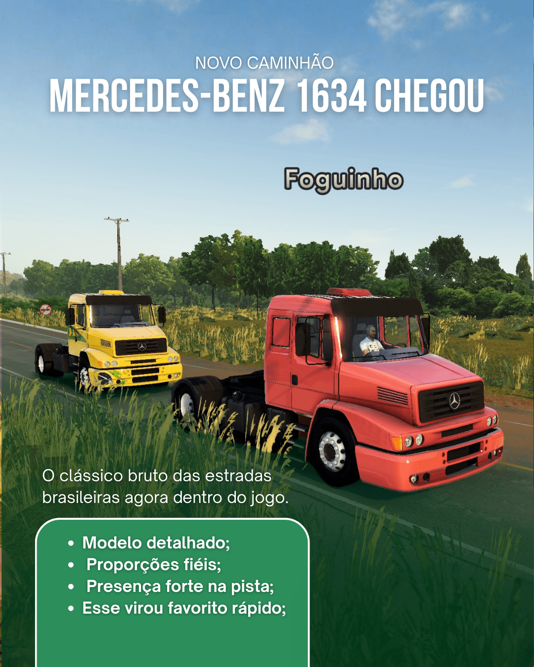 Novo caminhão Mercedes-Benz 1634 chegou